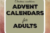 Indulgent Advent: Alternative Calendars for Grown-Ups